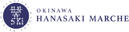 OKINAWA HANASAKI MARCHE